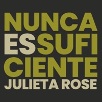 Nunca Es Suficiente - Single - Julieta Rose
