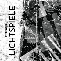 LICHTSPIELE - Single - Selektivv