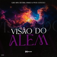 Visão do Além - Single - Gabi Mfh, Silv3ira & drak$