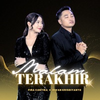 Malam Terakhir - Single - Fira Cantika & Irwan Krisdiyanto