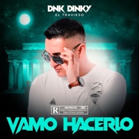 Vamo Hacerlo - Single - Dnk Dinky