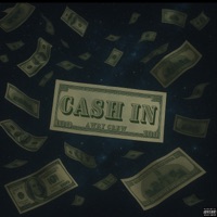 CASH IN (Single Version) - Single - Awry Crew