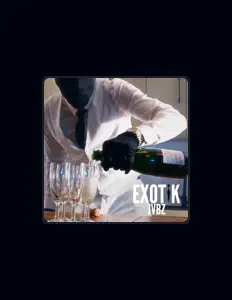 EXOTIK dinle, müzik videolarını izle, biyografisini oku, tur tarihlerini ve daha fazlasını gör!