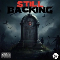 Still Backing - Single - $irCLOUD