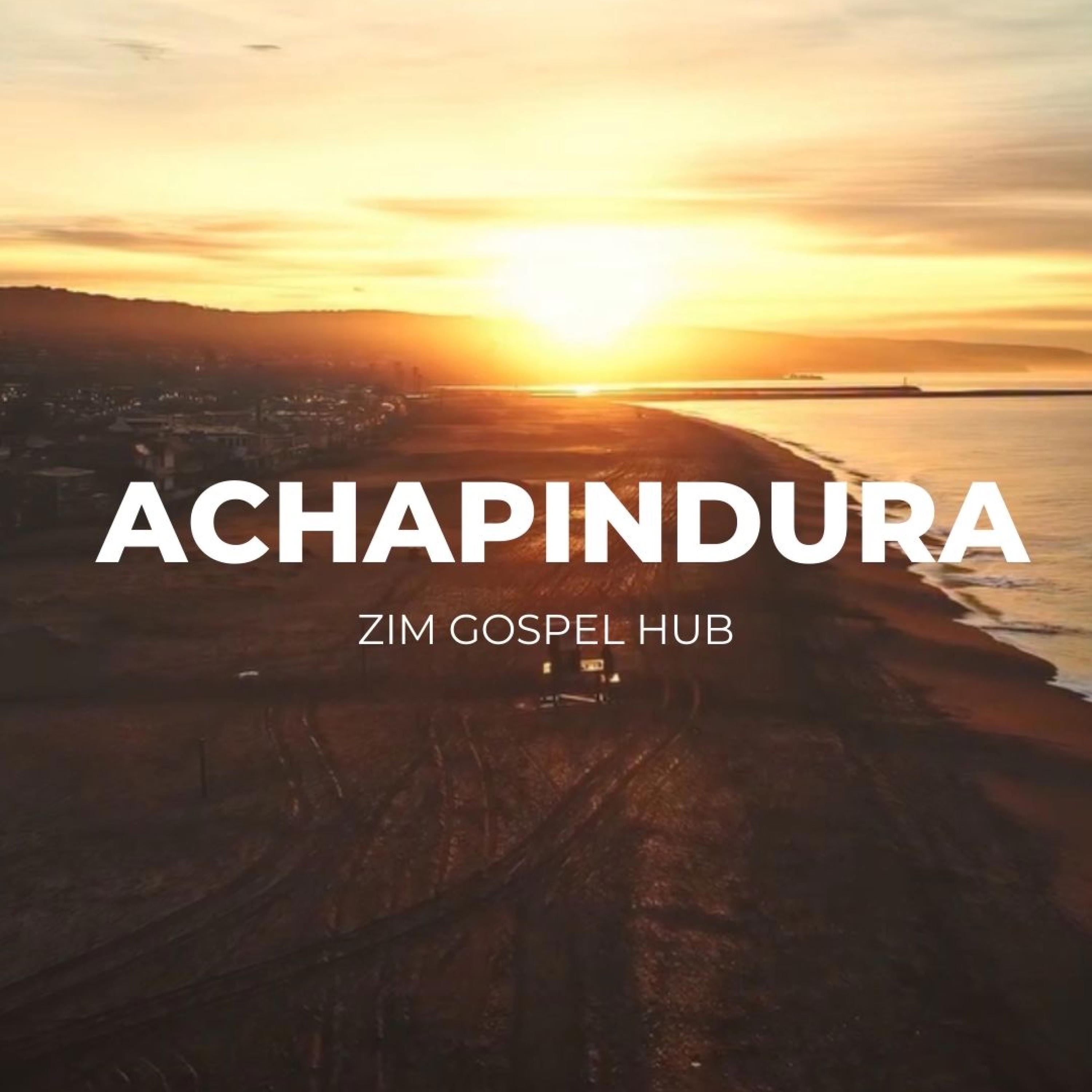 Achapindura - Single