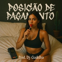 RLK MTG - POSIÇÃO DE PAGAMENTO - Single - Dj Gadelha