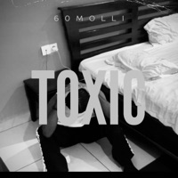 Toxic - Single - 60 Molli