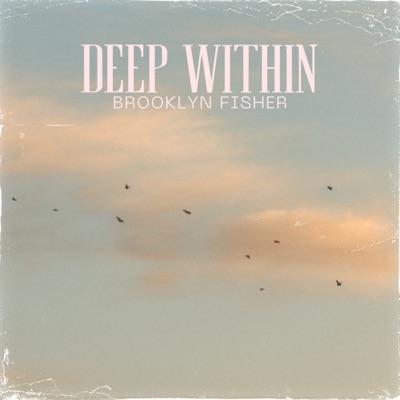 Deep Within - Single