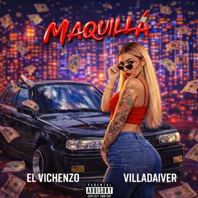 MAQUILLÁ (feat. ElVichenzo) - Single