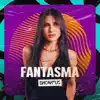 Banda Encantu's - Fantasma