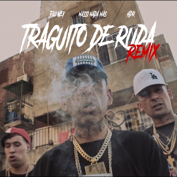 Traguito de Ruda (Remix)