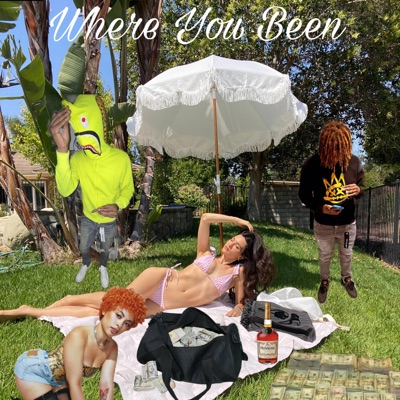 Where You Been (feat. Big K9) - Single
