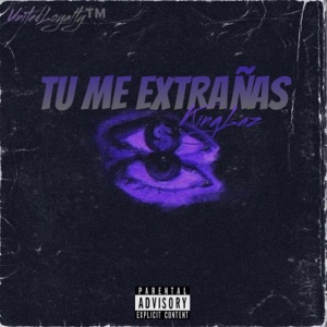 Tu Me Extraña - Single