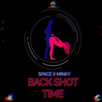 BackShot Time (feat. Space & Minky) - Single - Dj Stunna TT