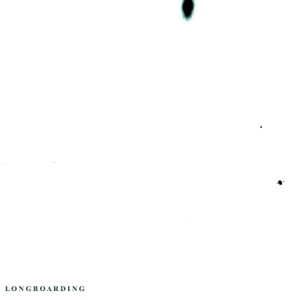 Longboarding - Single