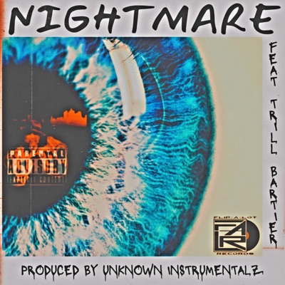 Nightmare (feat. Trill Bartier) - Single