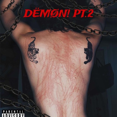 DËMØN! PT. 2 (Prod.PANDEMXNIUM) - Single