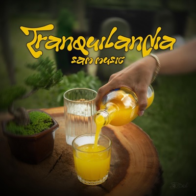 Tranquilandia - Single