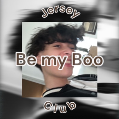 Be my boo (JerseyClub) - Single