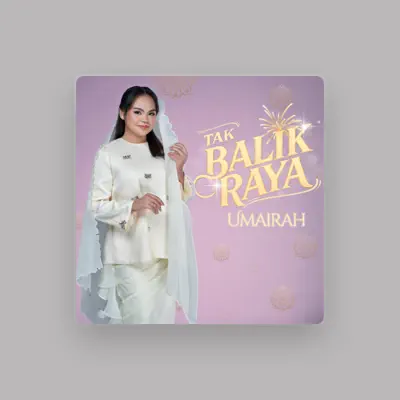 Listen to Umairah, watch music videos, read bio, see tour dates & more!
