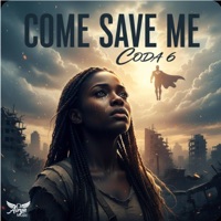 Come Save Me - Single - Dazed Capella