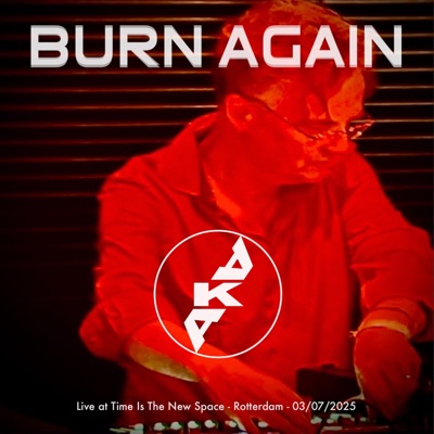 Burn Again