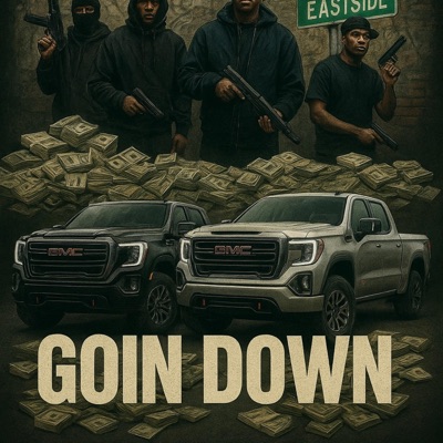 Goin Down (feat. LOM LilRae) - Single
