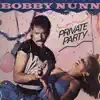 Bobby Nunn - Private Party