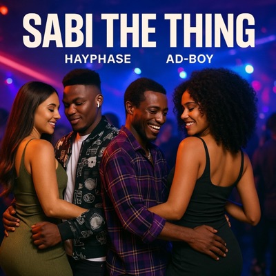 Sabi the thing (feat. Ad-Boy) - Single