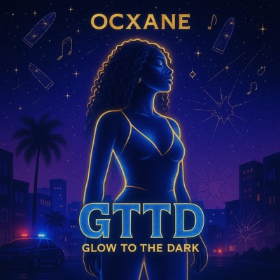 GTTD (Glow To The Dark) - Single