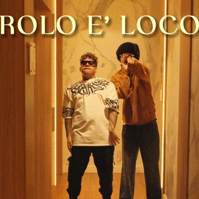 ROLO E' LOCO (feat. Alayón) - Single