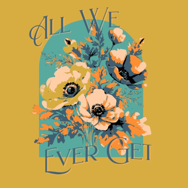 All We Ever Get - Single