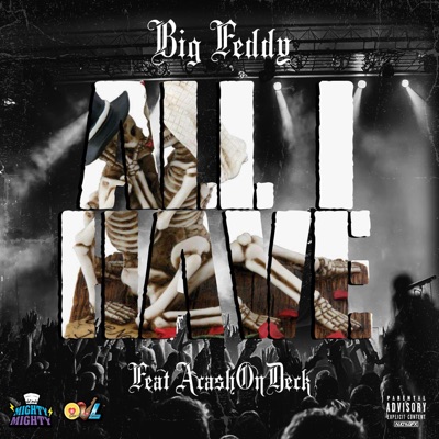 All I Have (feat. AcashonDeck) - Single