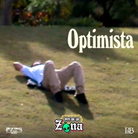 Optimista (Versión Estudio) Piti de La Zona