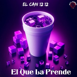 El Que La Prende