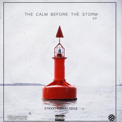 The Calm Before The Storm - EP