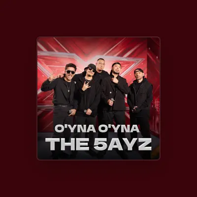 Listen to THE 5AYZ, watch music videos, read bio, see tour dates & more!