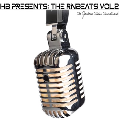 HB Presents: The RNBeats Vol 2 (The Jealous Sister Soundtrack)