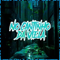 No Cantinho da Viela - Single - Iraqui Zl, WBoy & MC Alex DS