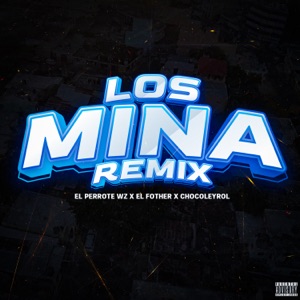 Los Mina (Remix)