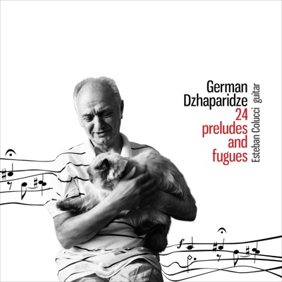 German Dzhaparidze: 24 Preludes & Fugues (Book II) - EP