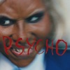 Psycho