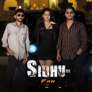 SIDHU Ka Fan (feat. Abhishek Saini)