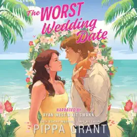 The Worst Wedding Date (Unabridged)