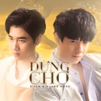 Đừng Chờ - Single - ICM & Czee