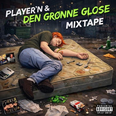 Player'n & Den Grønne Glose Mixtape