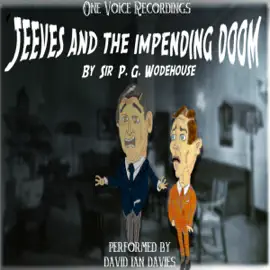 Jeeves and the Impending Doom (Unabridged)