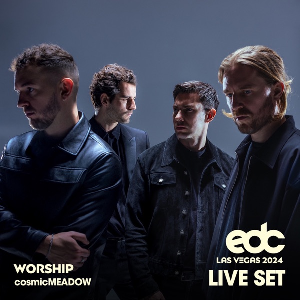 WORSHIP at EDC Las Vegas, 2024: Cosmic Meadow Stage (DJ Mix)