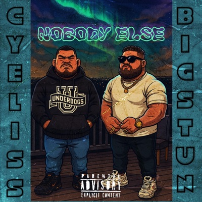 Nobody Else (feat. Cyeliss) - Single