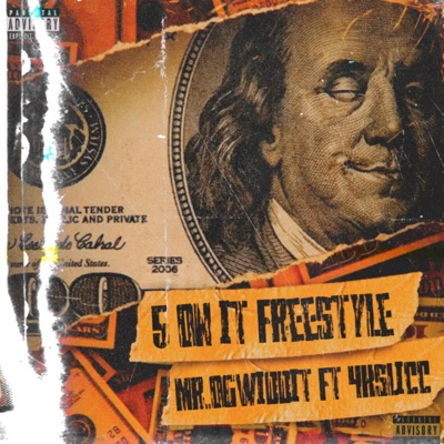 5 on it freestyle (feat. 4kslicc) - Single